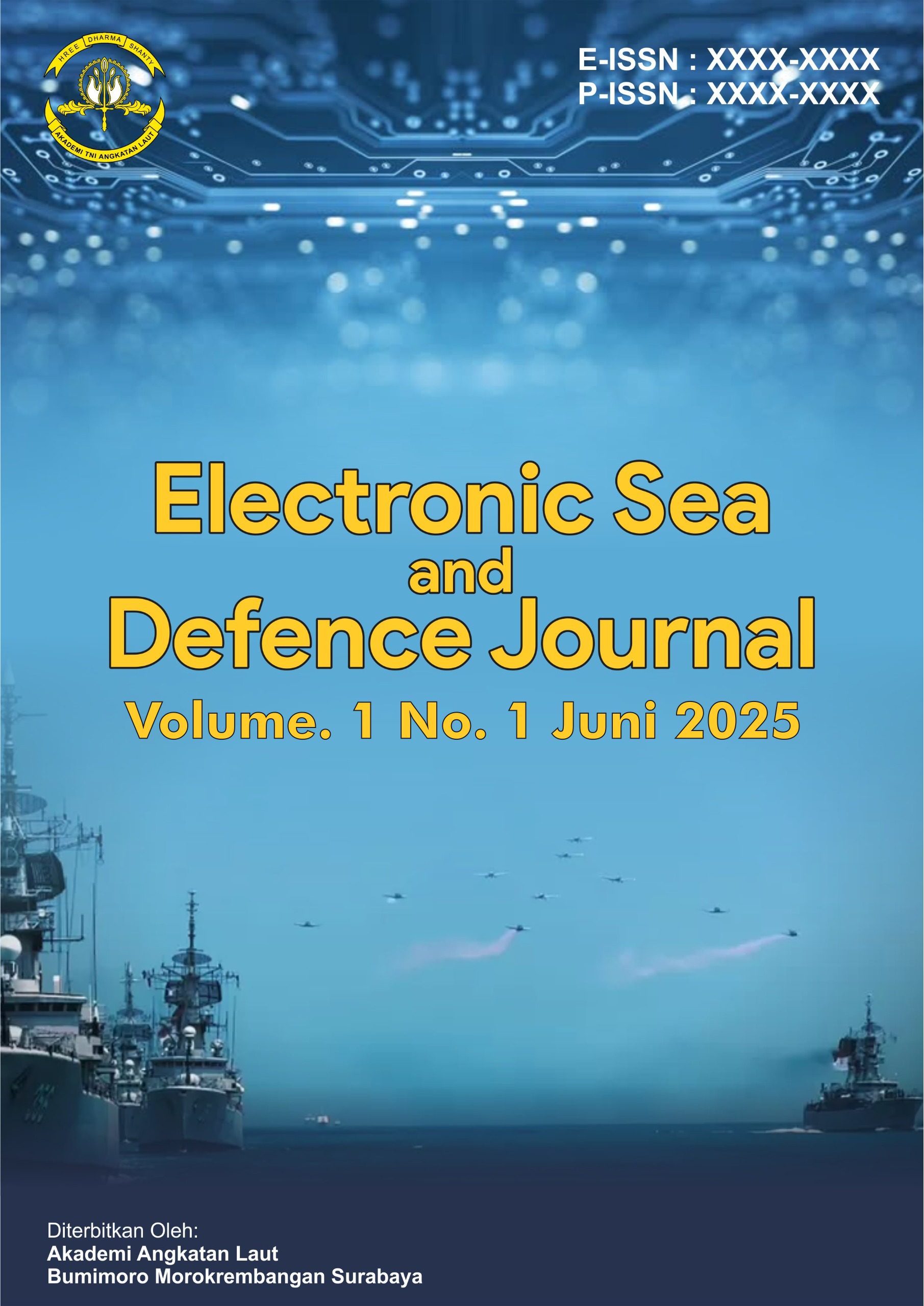 					View Vol. 1 No. 1 (2025): Juni : Electronic Sea and Defence Journal
				